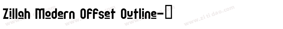 Zillah Modern Offset Outline字体转换